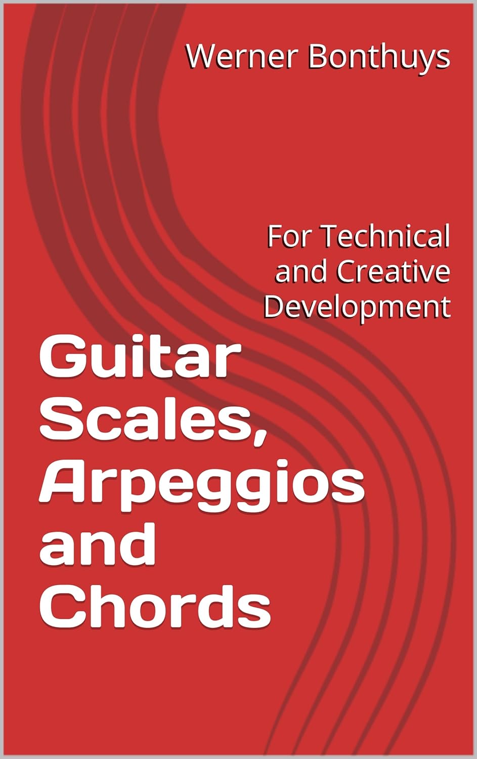 Guitar Scales, Arpeggios & Chords